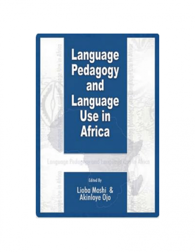Language Pedagogy and Language Use in Africa